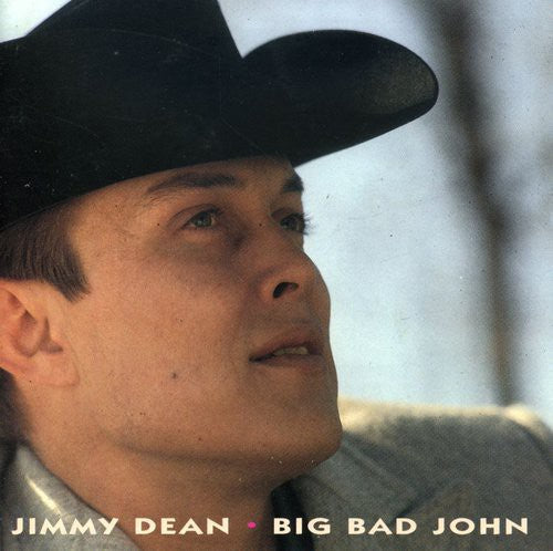 the album cover for Jimmy Dean - Big Bad John [Import]
