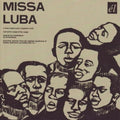 the album cover for Les Troubadours Du Roi Baudouin - Missa Luba [Import]