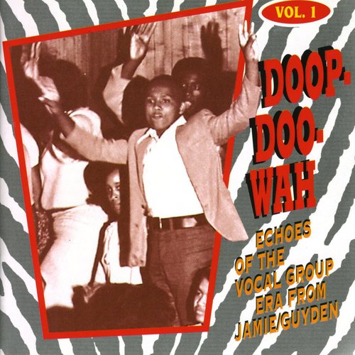 the album cover for Doop-Doo-Wah - Vol. 1-Doop-Doo-Wah [Import]