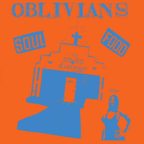 the album cover for Oblivians - Soul Food