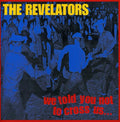 the album cover for Revelators - We Told You Not to Cross Us
