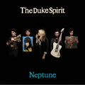 the album cover for Duke Spirit - Neptune