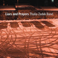 the album cover for Thalia Zadek Band - Liars and Prayers