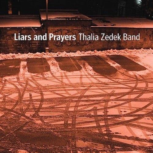 the album cover for Thalia Zadek Band - Liars and Prayers