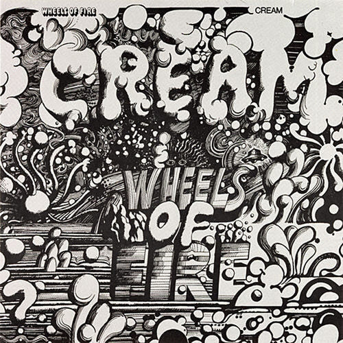 the album cover for Cream - Wheels Of Fire