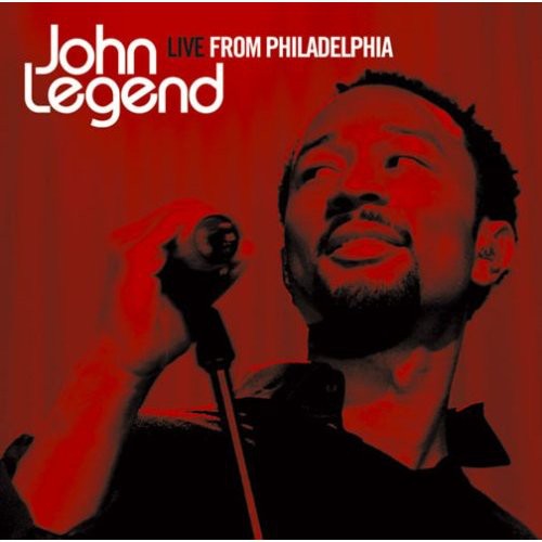 the album cover for John Legend - Live From Philadelphia [Import]