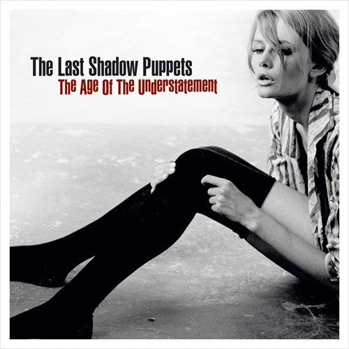 the album cover for Last Shadow Puppets - Age Of Understatement (Uk)