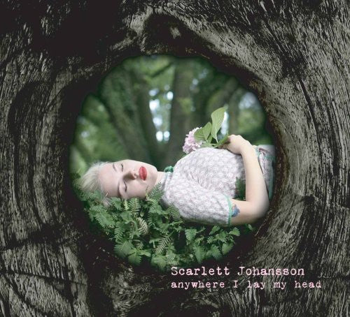 the album cover for Scarlett Johansson - Anywhere I Lay My Head