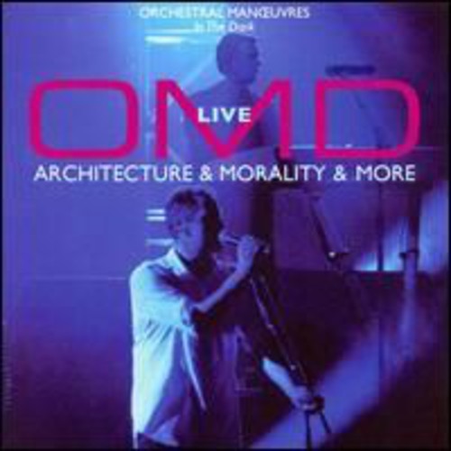 the album cover for Orchestral Manoeuvres in the Dark (O.M.D.) - Live Architecture and Morality and More [Bonus Downloadable Tracks]