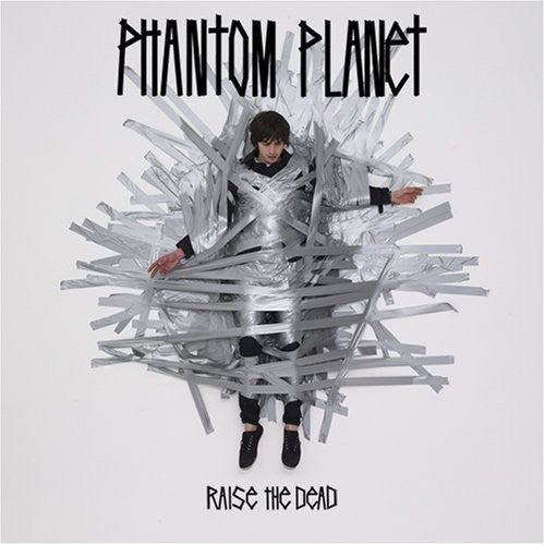 the album cover for Phantom Planet - Raise The Dead