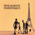 the album cover for Pink Martini - Sympathique