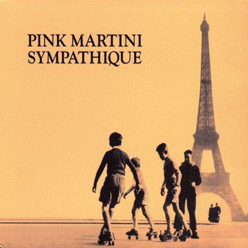 the album cover for Pink Martini - Sympathique