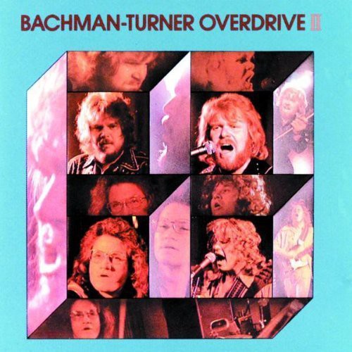 the album cover for Bachman-Turner Overdrive - Bachman-Turner Overdrive II