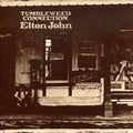 the album cover for Elton John - Tumbleweed Connection [Bonus Tracks] [Remaster]