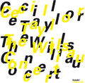 the album cover for Cecil Taylor - Willisau Concert [Import]