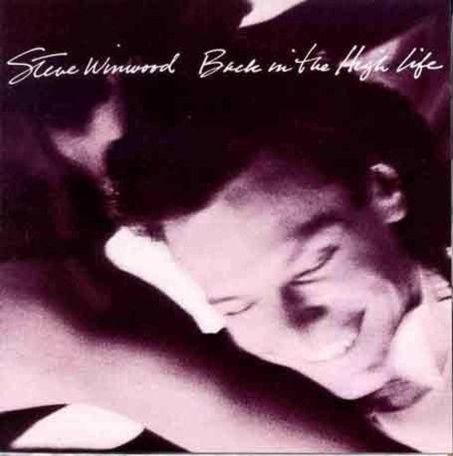 the album cover for Steve Winwood - Back in the High Life