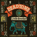 the album cover for Dead To Me - Little Brother [EP] [Download Card]