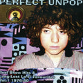 the album cover for Perfect Unpop - Perfect Unpop [Import]