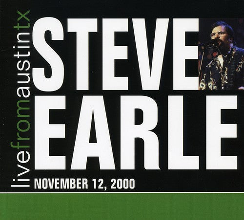 the album cover for Steve Earle - Live From Austin, Texas