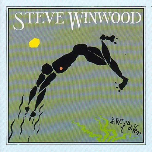 the album cover for Steve Winwood - Arc Of A Diver