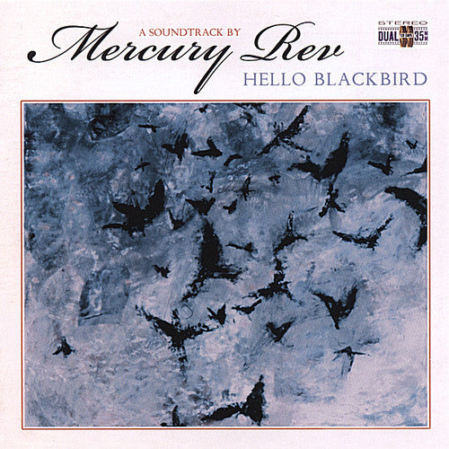 the album cover for Mercury Rev - Hello Blackbird