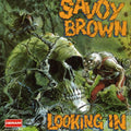 the album cover for Savoy Brown - Looking in