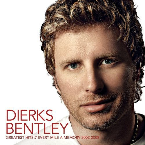 the album cover for Dierks Bentley - Greatest Hits