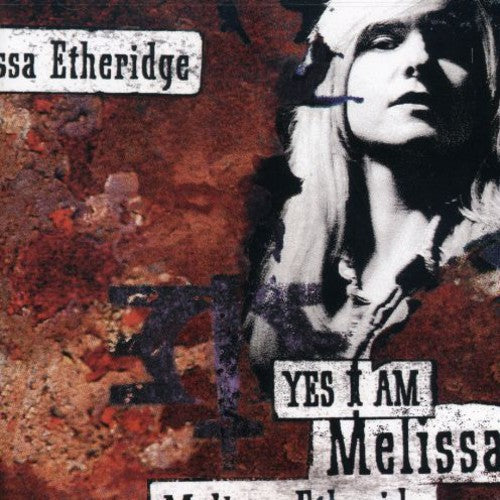 the album cover for Melissa Etheridge - Yes I Am