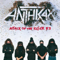 the album cover for Anthrax - Attack of the Killer B's