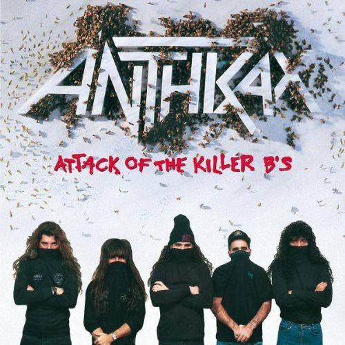 the album cover for Anthrax - Attack of the Killer B's
