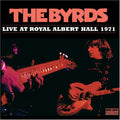the album cover for Byrds - Live At Royal Albert Hall 1971