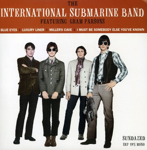 the album cover for International Submarine Band - Blue Eyes/Luxury Liner/Miller's Cave/I Must Be Somebody Else You've Known