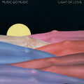 the album cover for Music Go Music - Light of Love