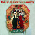 the album cover for Holly Golightly & The Brokeoffs - Dirt Don't Hurt