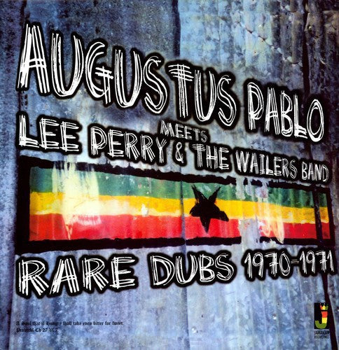 the album cover for Pablo Augustus - Meets Lee Perry & the Wailers Band - Rare Dubs