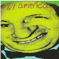 the album cover for Ugly Americans - Ugly Americans