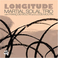 the album cover for Solal Martial Trio - Longitude