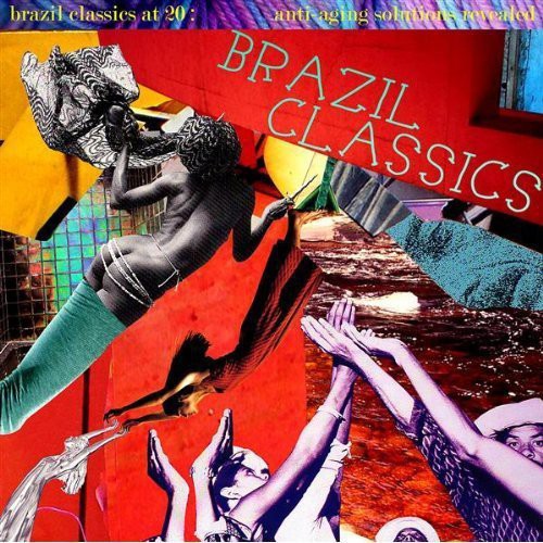 the album cover for Brazil Classics At 20 Anti-Aging Secrets Revealed - Brazil Classics At 20: Anti-Aging Secrets Revealed