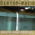 the album cover for Centro-Matic/South San Gabriel - Dual Hawks