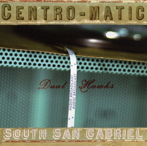 the album cover for Centro-Matic/South San Gabriel - Dual Hawks