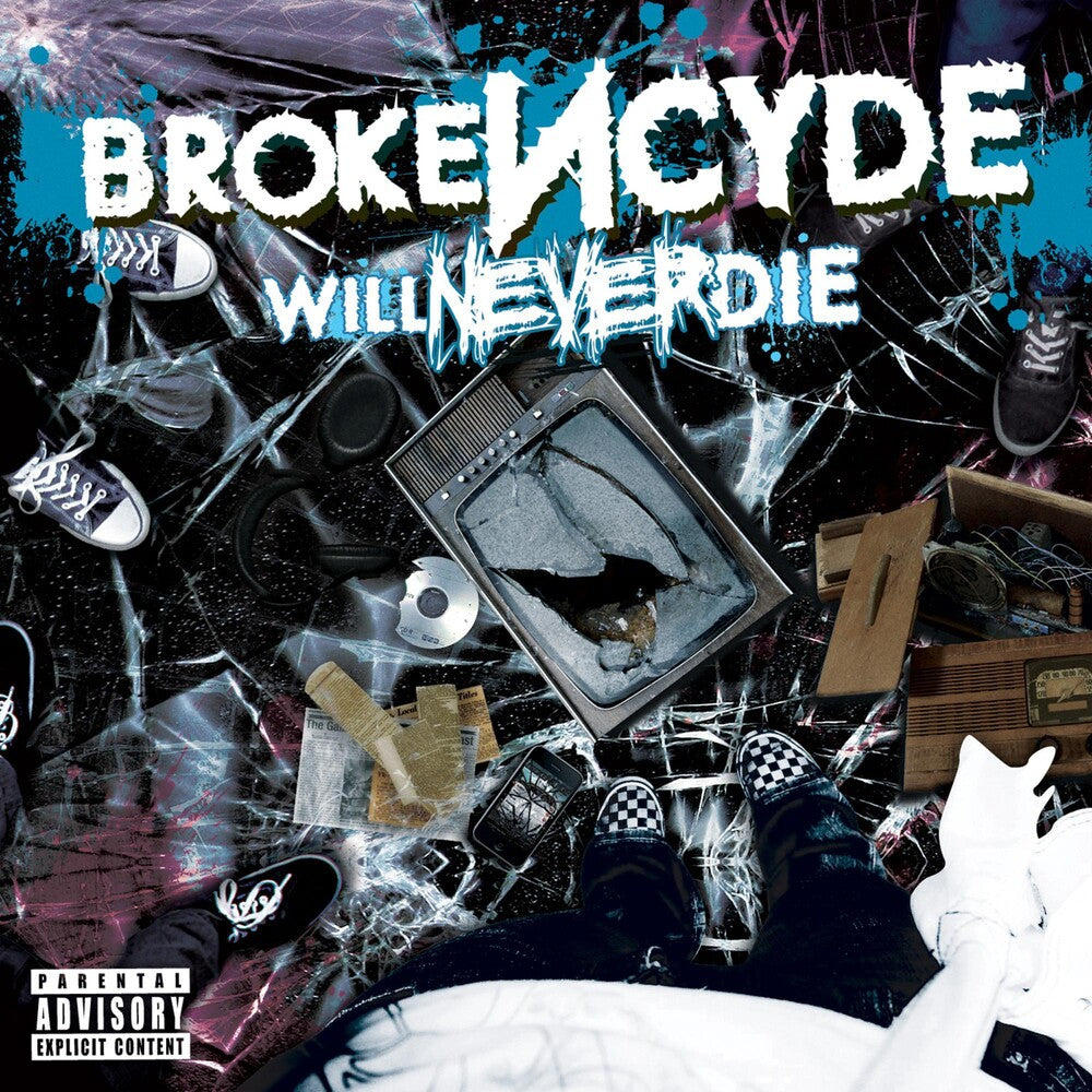 the album cover for Brokencyde - Will Never Die