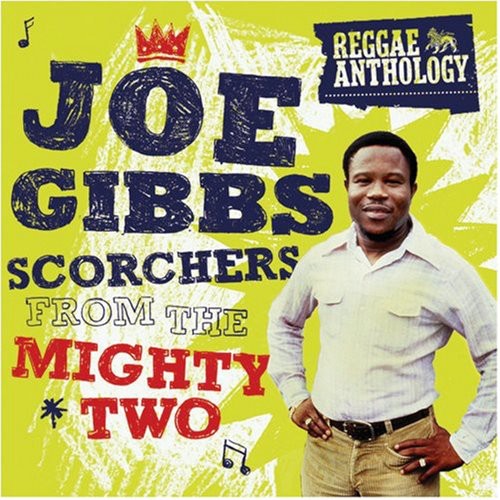 the album cover for Joe Gibbs - Scorchers from the Mighty Two