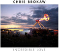 the album cover for Chris Brokaw - Incredible Love