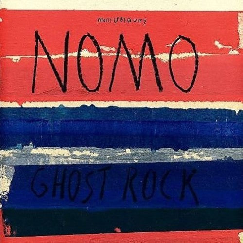 the album cover for Nomo - Ghost Rock
