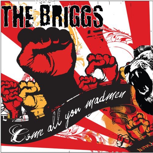 the album cover for Briggs - Come All You Madmen