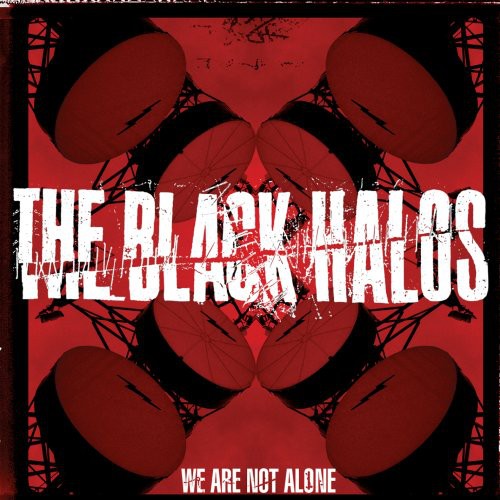 the album cover for Black Halos - We Are Not Alone