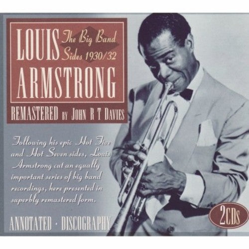 the album cover for Louis Armstrong - The Big Band Sides 1930-1932 [Remastered][2 Discs]