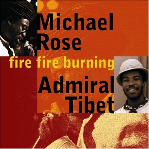 the album cover for Michael Rose - Fire Fire Burning