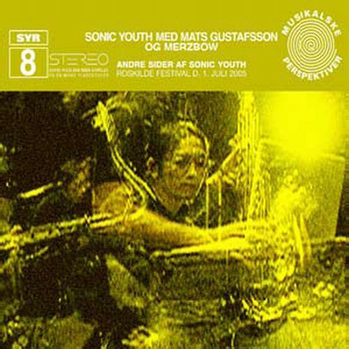 the album cover for Sonic Youth - Andre Sider Af Sonic Youth