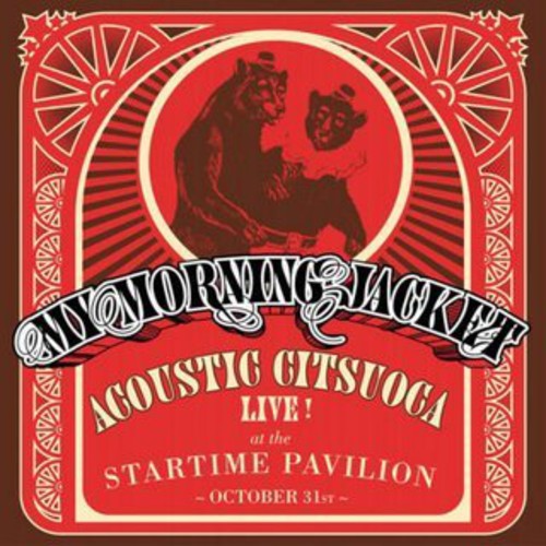the album cover for My Morning Jacket - Acoustic Citsuoca (W/Cd)